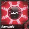 DJ Jay - Rampade - Single